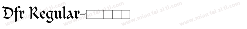 Dfr Regular字体转换